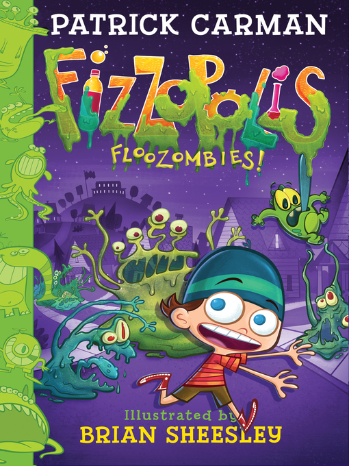 Title details for Fizzopolis #2 by Patrick Carman - Available